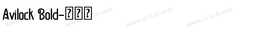 Avilock Bold字体转换